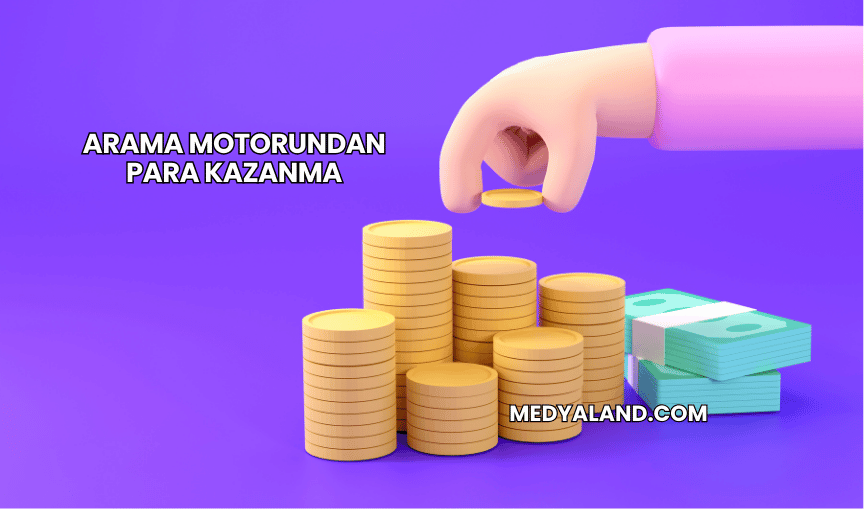 Arama Motorundan Para Kazanma