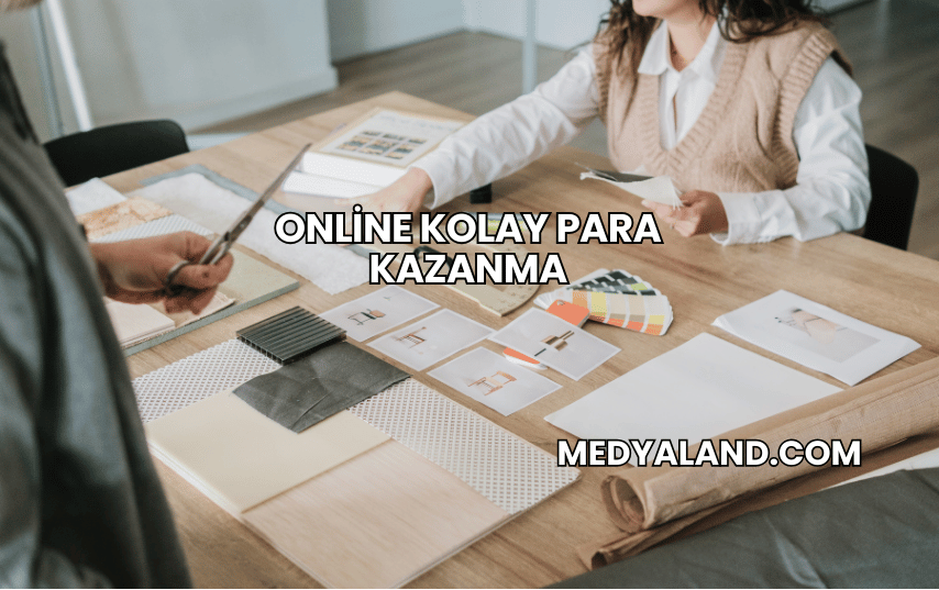 Online Kolay Para Kazanma