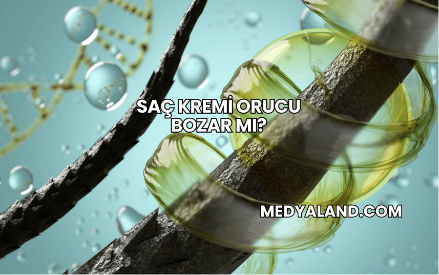 Saç Kremi Orucu Bozar mı?