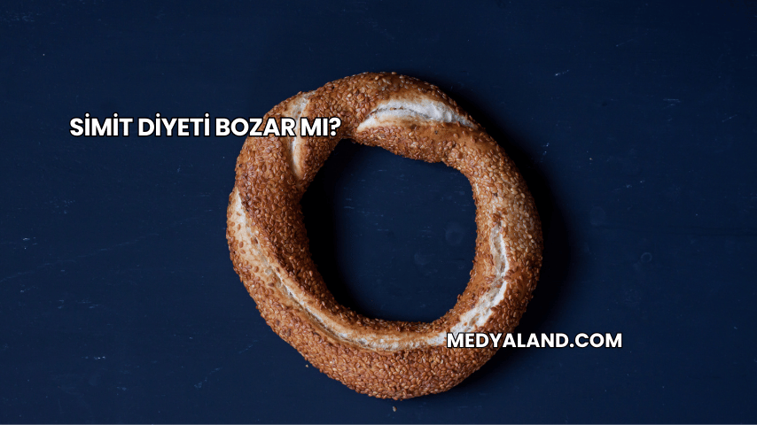 Simit Diyeti Bozar mı?