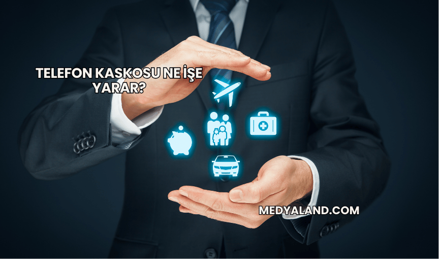 Telefon Kaskosu Ne İşe Yarar?