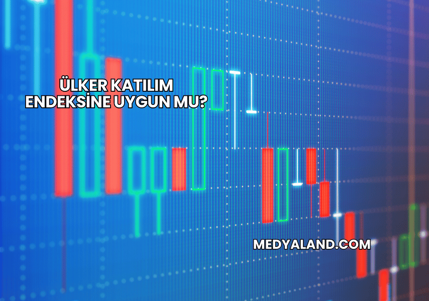 Ülker Katılım Endeksine Uygun mu?