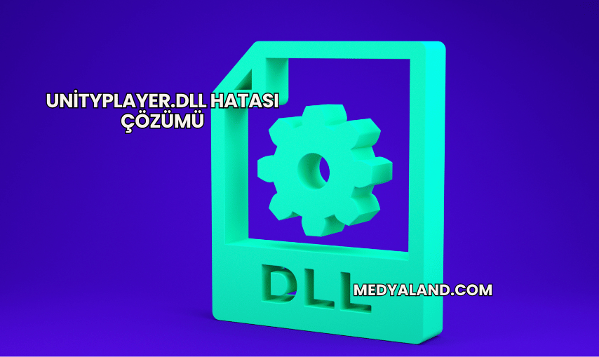 UnityPlayer.dll Hatası Çözümü