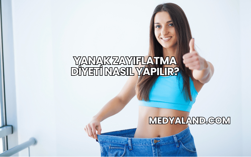 Yanak Zayıflatma Diyeti Nasıl Yapılır?