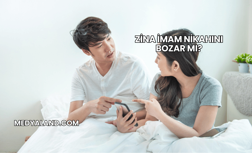 Zina İmam Nikahını Bozar mı?